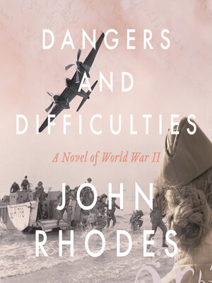 cover image of Dangers and Difficulties
